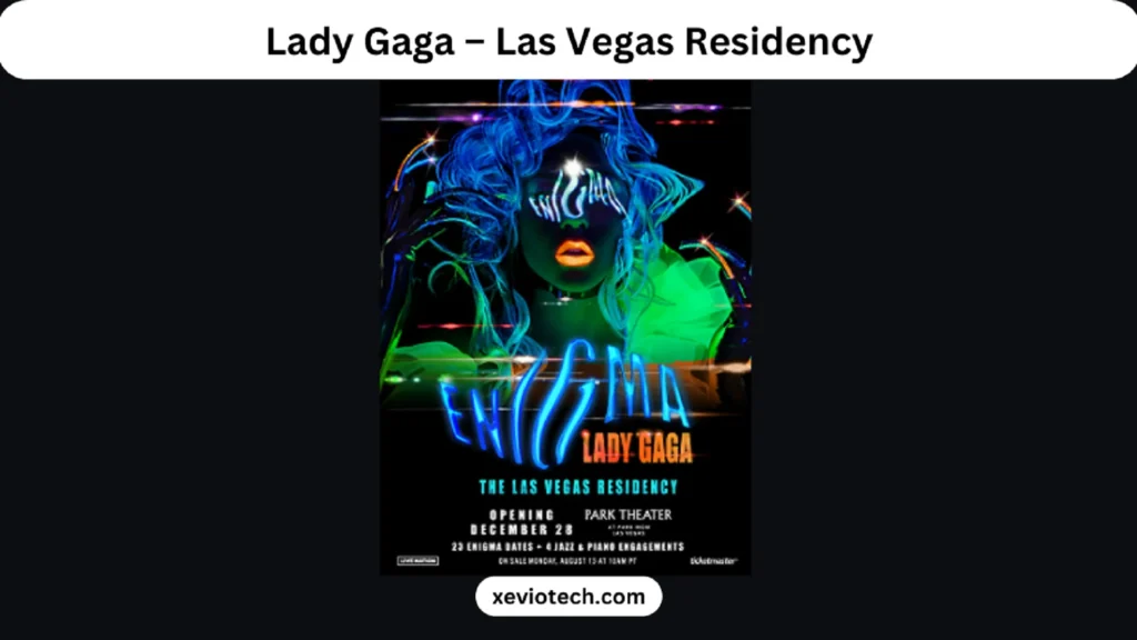 Lady Gaga – Las Vegas Residency